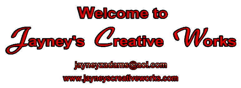 click here to email jayneyzadams@aol.com